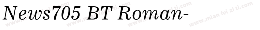 News705 BT Roman字体转换
